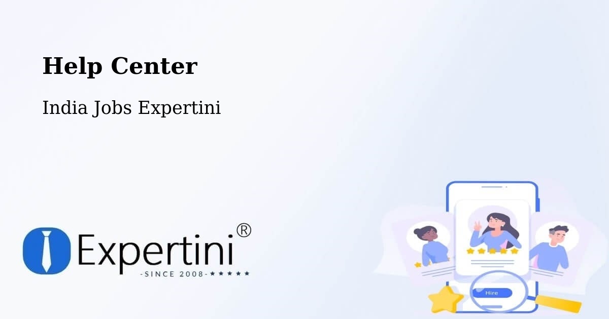 Help Center - India Jobs Expertini